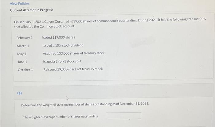 need help with this problem View Policies Current Attempt in Progress On