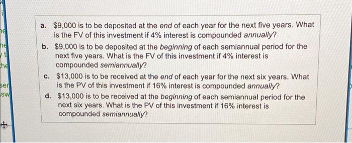calculator, or a spreadsheet, answer the following questions. Click the icon to