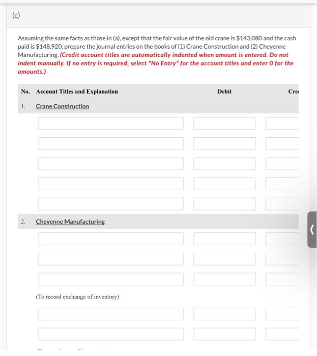 (original cost $204,400 less accumulated depreciation $73,000) for a new crane from
