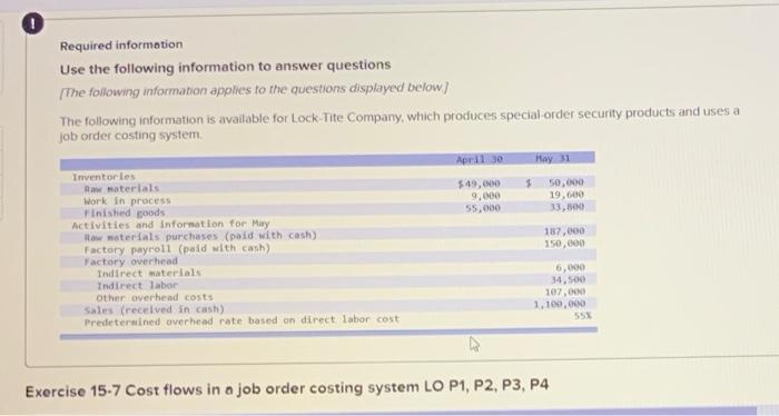 exercise 15-7 Cost flows in a job order costing system lo p1,