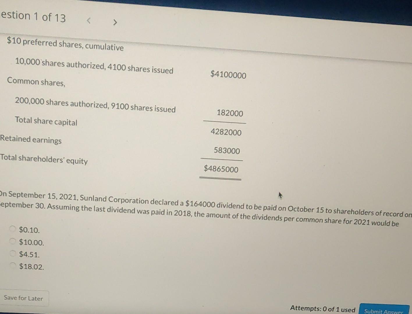 thank you. Sunland Corporation has the following shareholders equity on September 30,