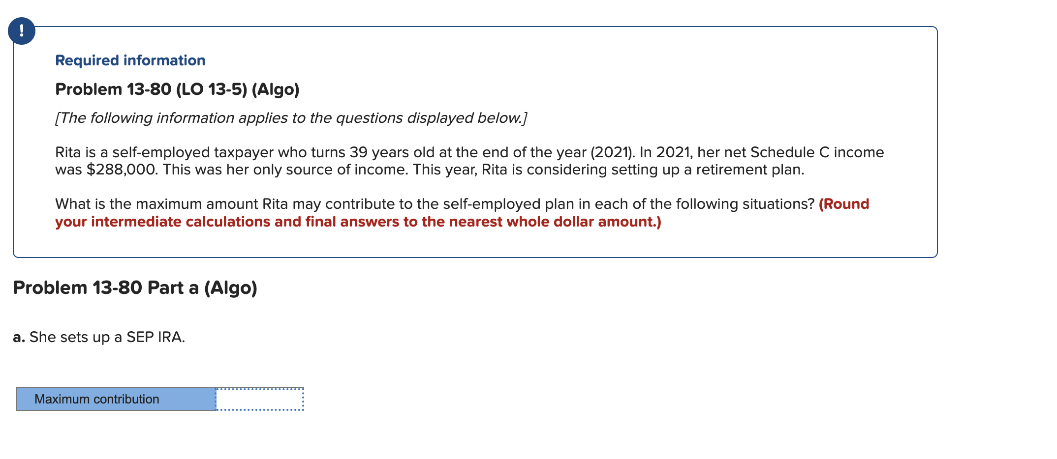$58000 is not the answer. ! Required information Problem 13-80 (LO 13-5)