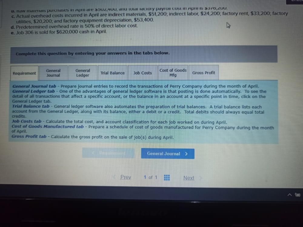 the following costs for three jobs worked on in April. Additional Information