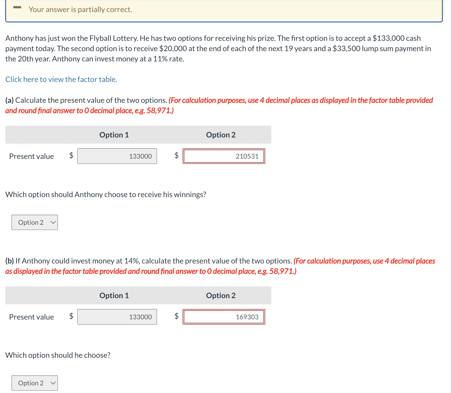  Please help me find option 2 for each scenario. Anthony has