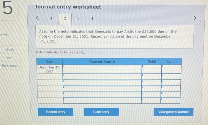 delivered on January 1, 2021, and Arctic received a note from Seneca