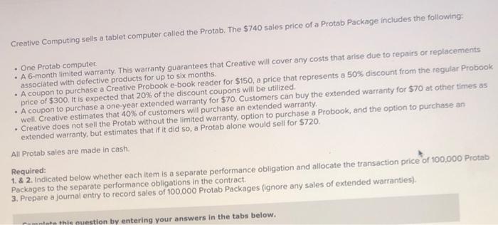 i need help with this!!! Creative Computing sells a tablet computer called
