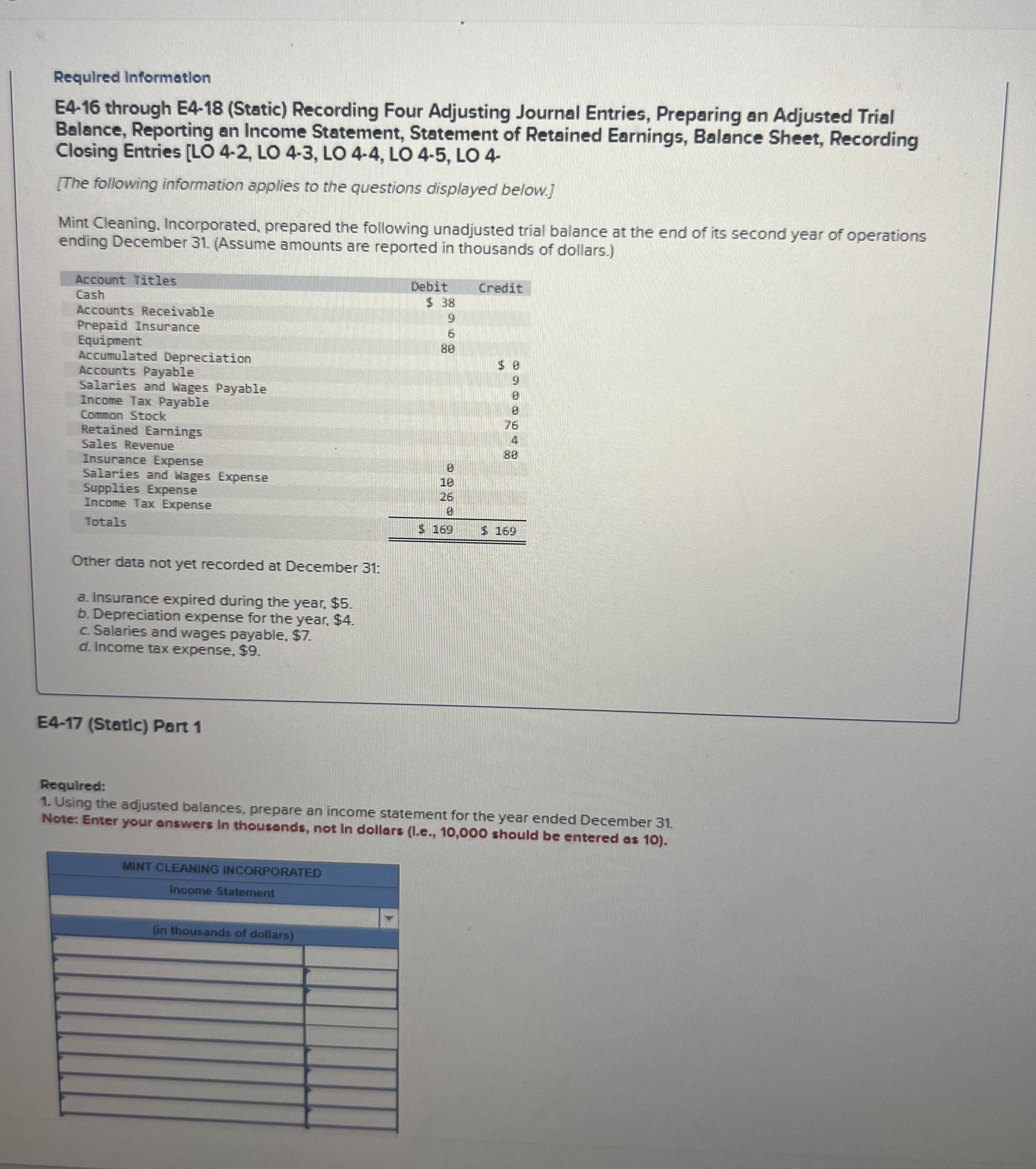 Requilred Information E4-16 through E4-18(Static) Recording Four Adjusting Journal Entries, Preparing