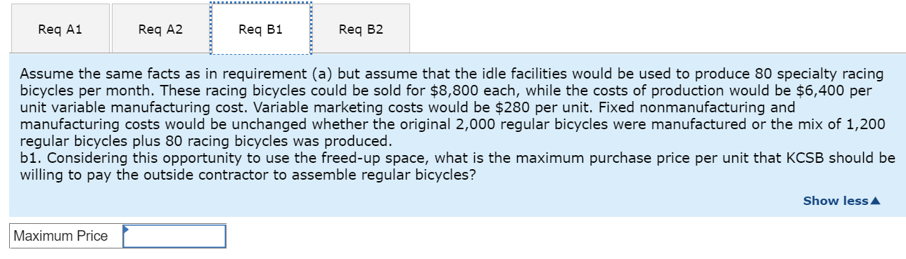 NEED THE UNIT COST AND MAX PRICE AS NEEDED IN THE QUESTIONS