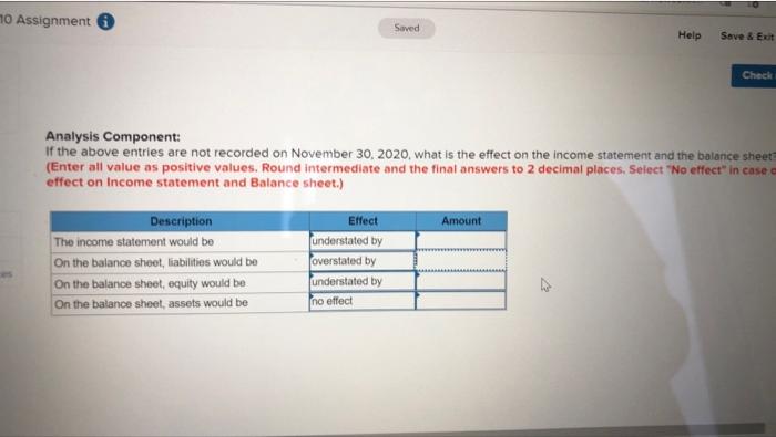 information at its November 30, 2020, year-end a. The Unearned Revenue account