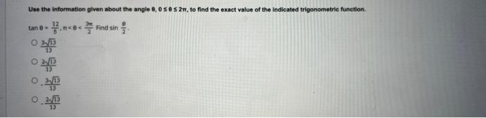 please help! Use the information given about the angle 8,0 8,050 s