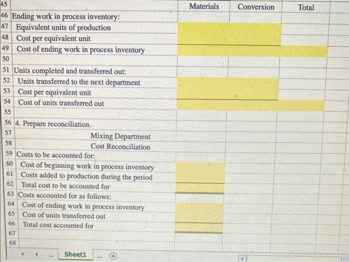 40% Cost in the beginning inventory: 9 Materials cost $10,500 10 Conversion