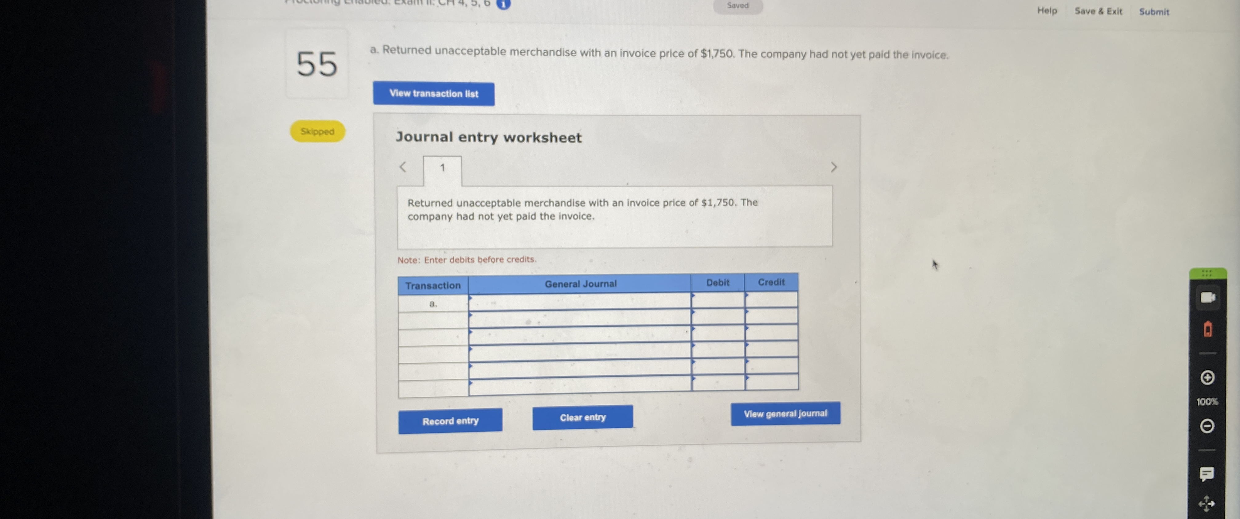  Saved Help Save & Exit Submit 55 a. Returned unacceptable merchandise