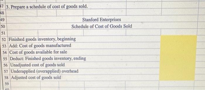 Styles Styles Clipboard Font A1 X fx Stanford Enterprises uses job-order costing.