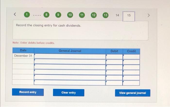 9,200 Record entry Clear entry View general Journal Record the property taxes,