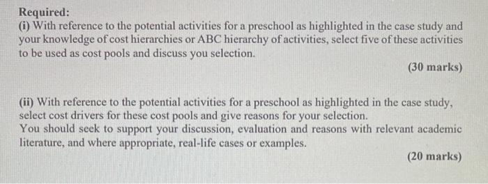 in how and why cost drivers affect these activities. The company management