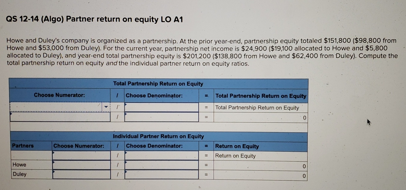  Accounting i need help with this question please QS 12-14(Algo) Partner