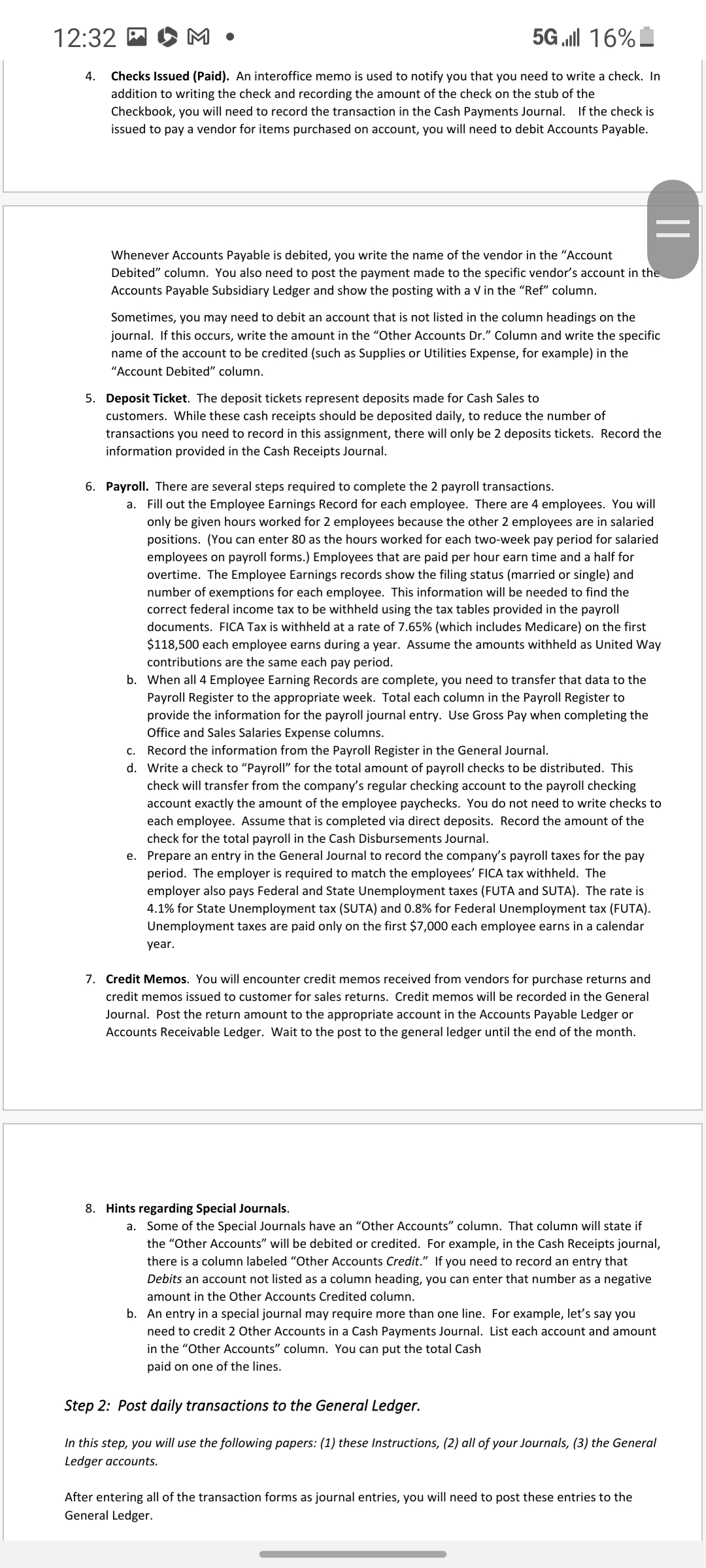Rec Ledger 8. Account Pay Ledger 9. Employee Earnings 10. Payroll Reg