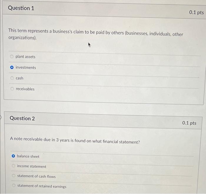 which question has an incorrect answer? Question 1 0.1 pts This term