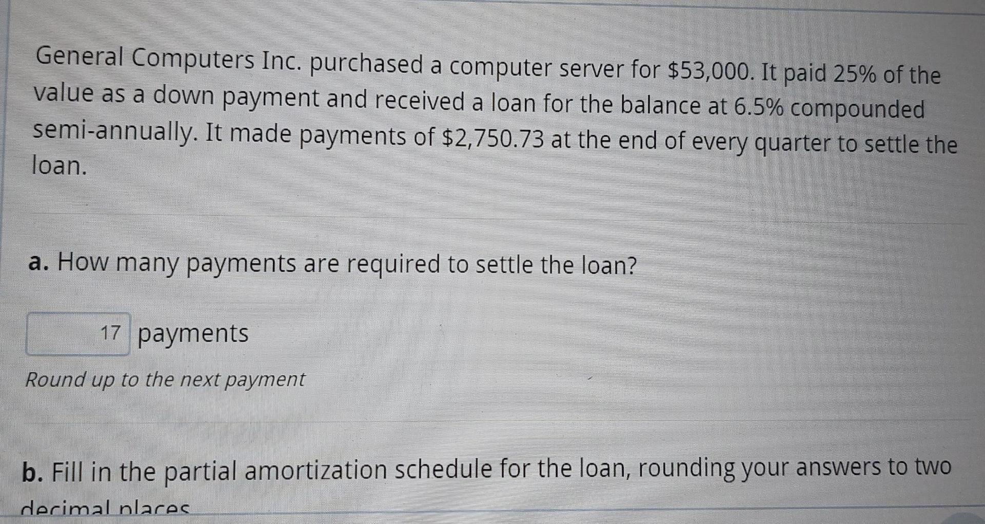  make an amortization schedule also General Computers Inc. purchased a computer