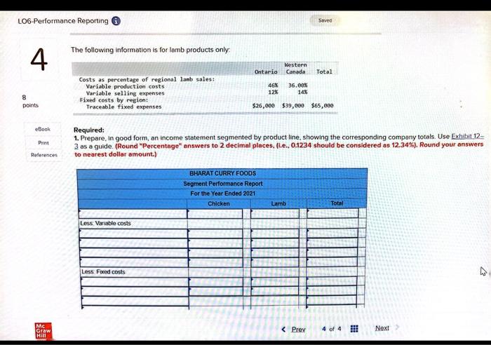 (LO1 - CC2, 3) Bharat Curry Foods (BCF) prepares and sells frozen
