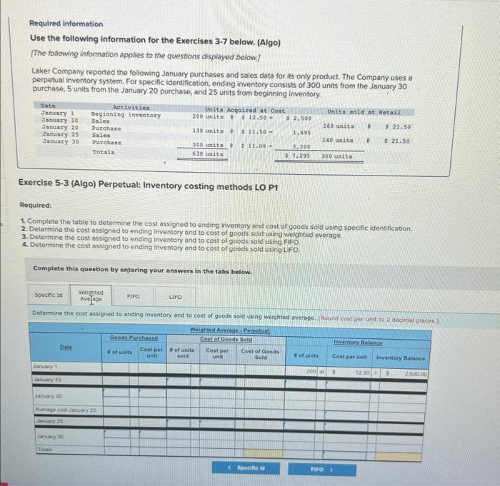Required information Use the following information for the Exercises 3-7 below. (Algo)