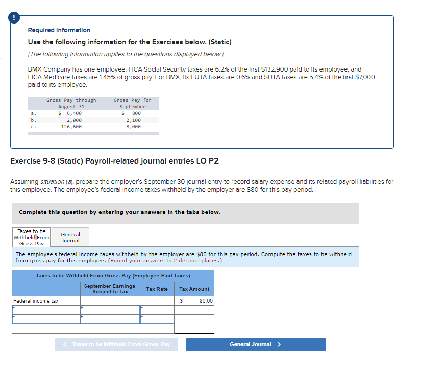 need help with this question please Required Information Use the following information