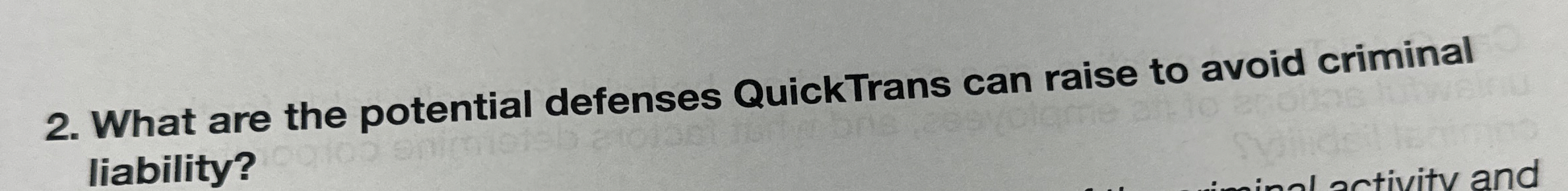  What are the potential defenses QuickTrans can raise to avoid criminal