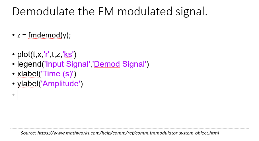 FM mod and demod using MATLAB commands. Create FM demodulator from FM