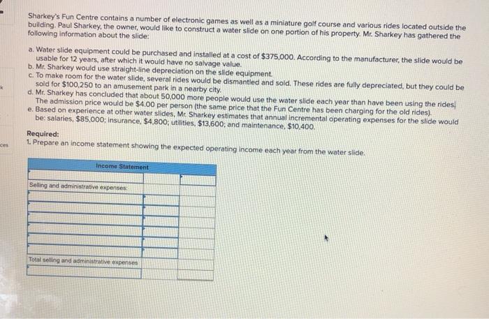  Please do step by step Sharkey's Fun Centre contains a number