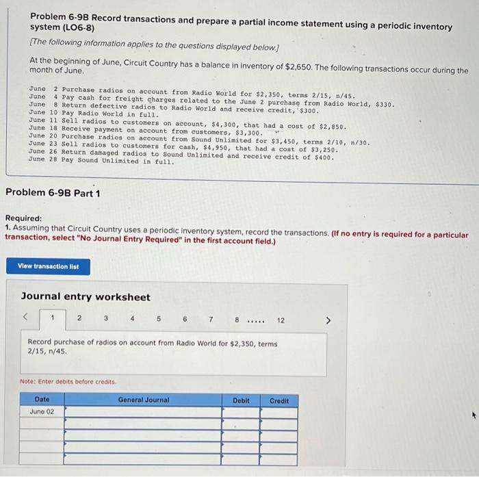 accounting Problem 6-9B Record transactions and prepare a partial income statement using
