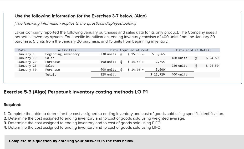 Exercise 5-3 (Algo) Perpetual: Inventory costing methods LO P1 Required: 1. Complete