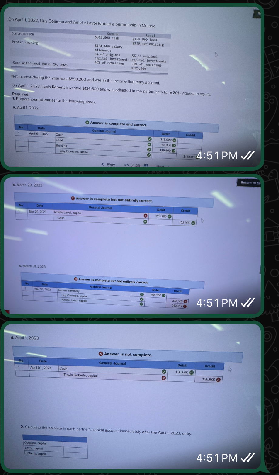  On April 1,2022, Guy Comeau and Amelie Lavoi formed a partnership