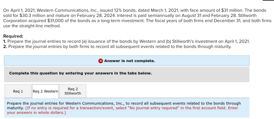 please, fill out these two tables below. On April 1, 2021, Western