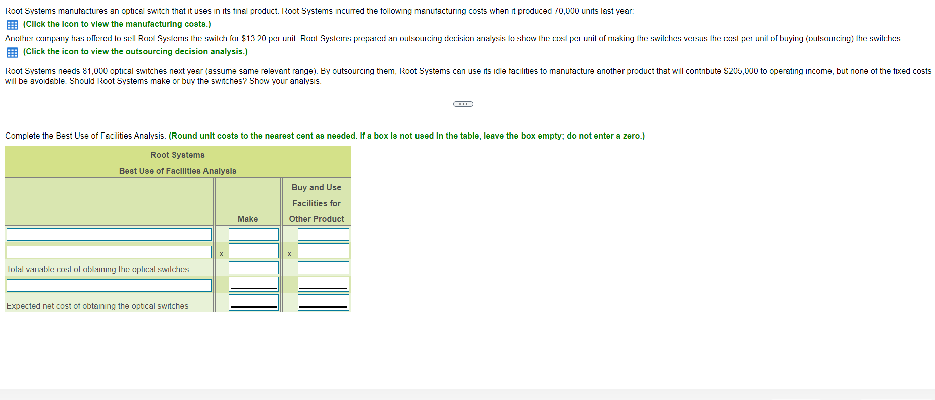  How to solve this question please (all requirements) Root Systems manufactures