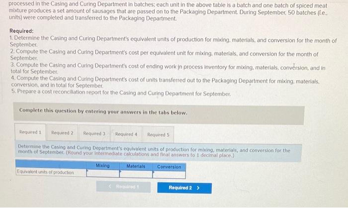 LO5-3, LO-4, LO5-5) Problem 5-13 (Static) Comprehensive Problem; Second Production Department-Weighted-Average Method