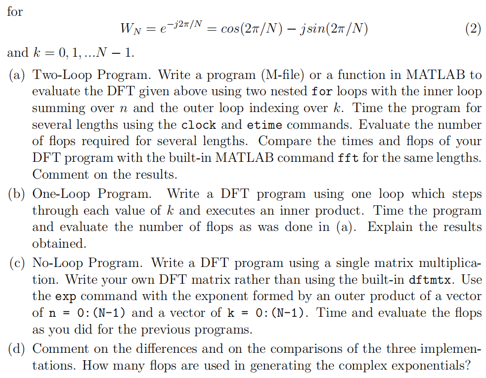 will measure the execution time and the number of floating point operations
