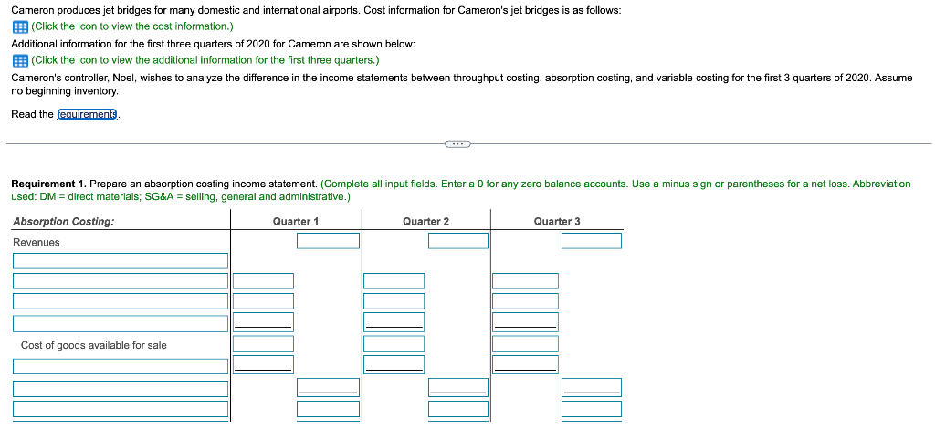 income statement 2. Prepare a variable costing income statement 3. Prepare a