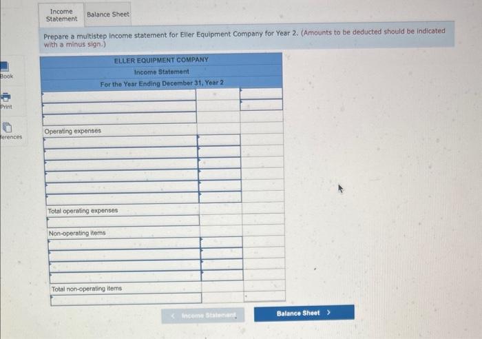 LO 9-6 Use the following information to prepare a multistep income statement