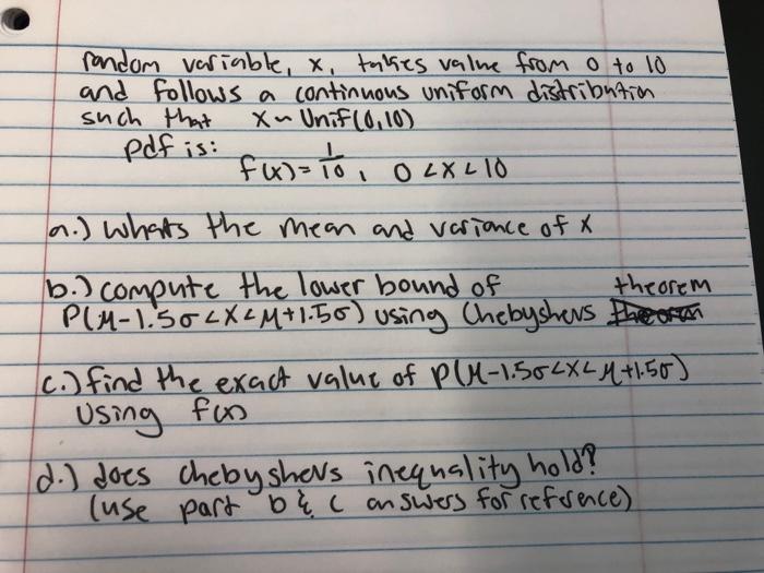 part c and d please! A rondom variable, x, takes value from