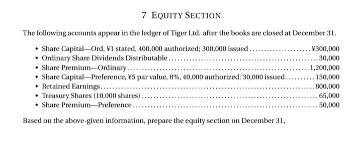  please can you solve me this question 7 EQUITY SECTION The