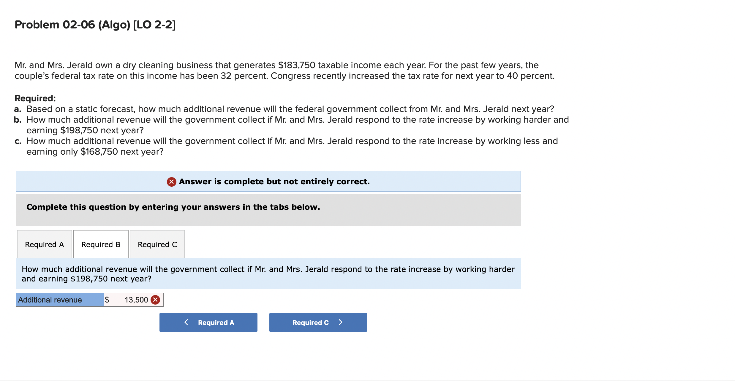  Problem 02-06(Algo) LO 2-2] Mr. and Mrs. Jerald own a dry
