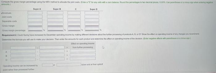 then sold. Data related to December are as follows: Sunny had the