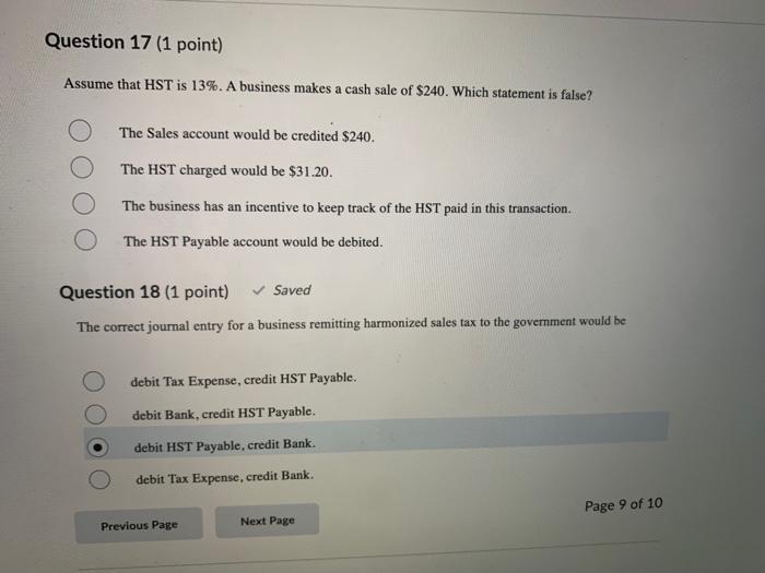 Question 12 (1 point) Saved A business had the following balances on