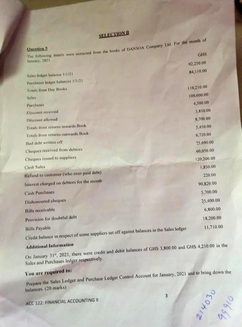 Answer Needed Asap SELECTION B Question S The following details were extracted