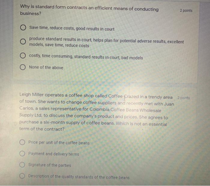  plz answer this ASAP Why is standard form contracts an efficient