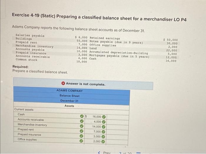 just having trouble on the wrong part Exercise 4-19 (Static) Preparing a