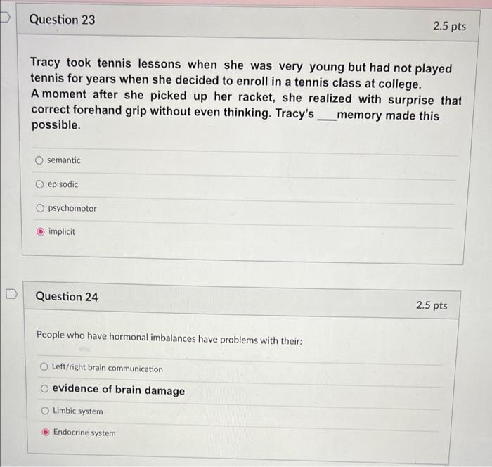 23 and 24 please help Question 23 2.5 pts Tracy took tennis