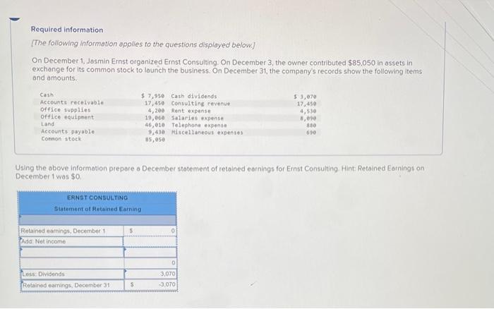 Hi I need help with this question! Required information [The following information