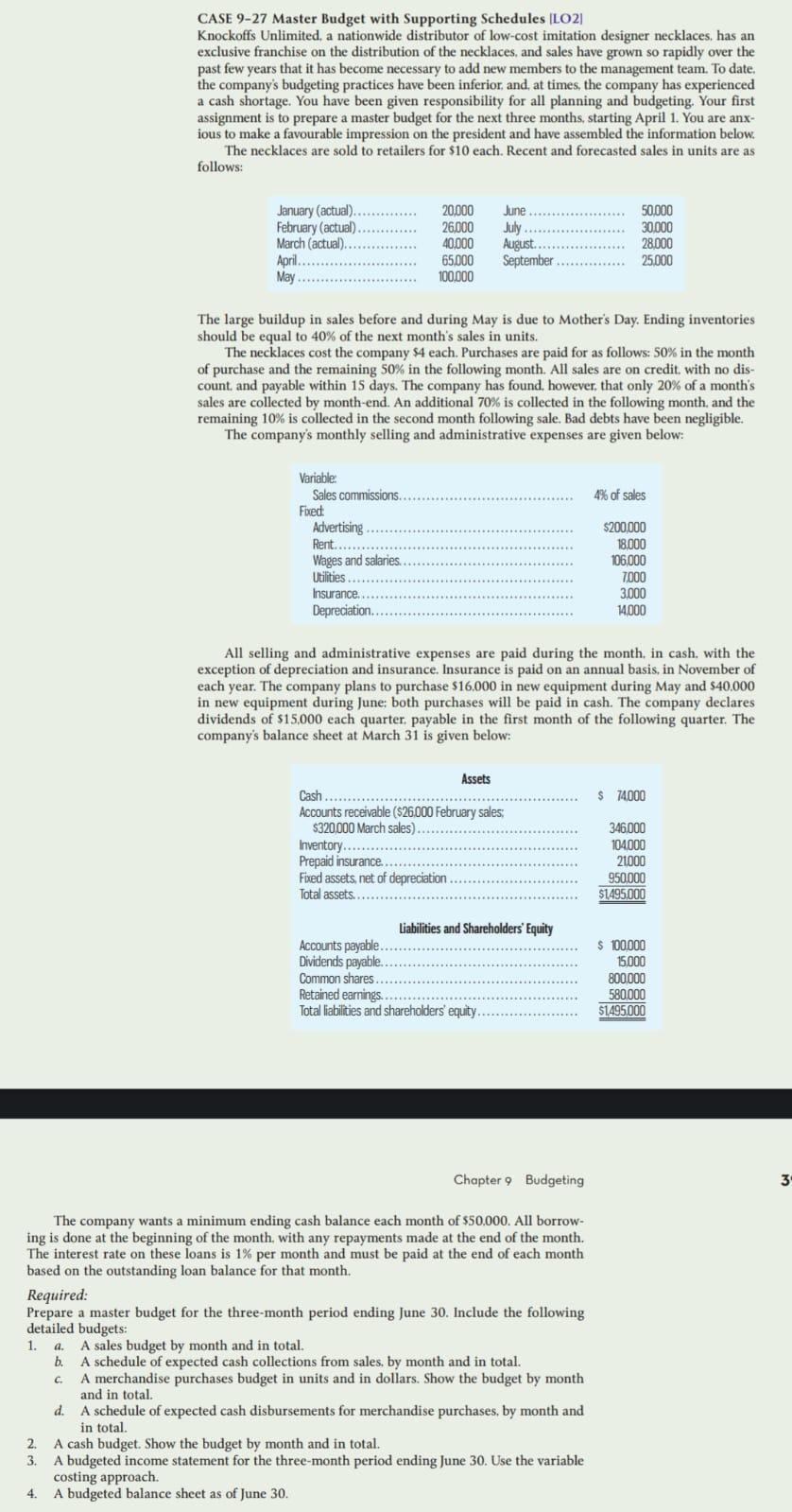 Please Solve it in excel. CASE 9-27 Master Budget with Supporting Schedules