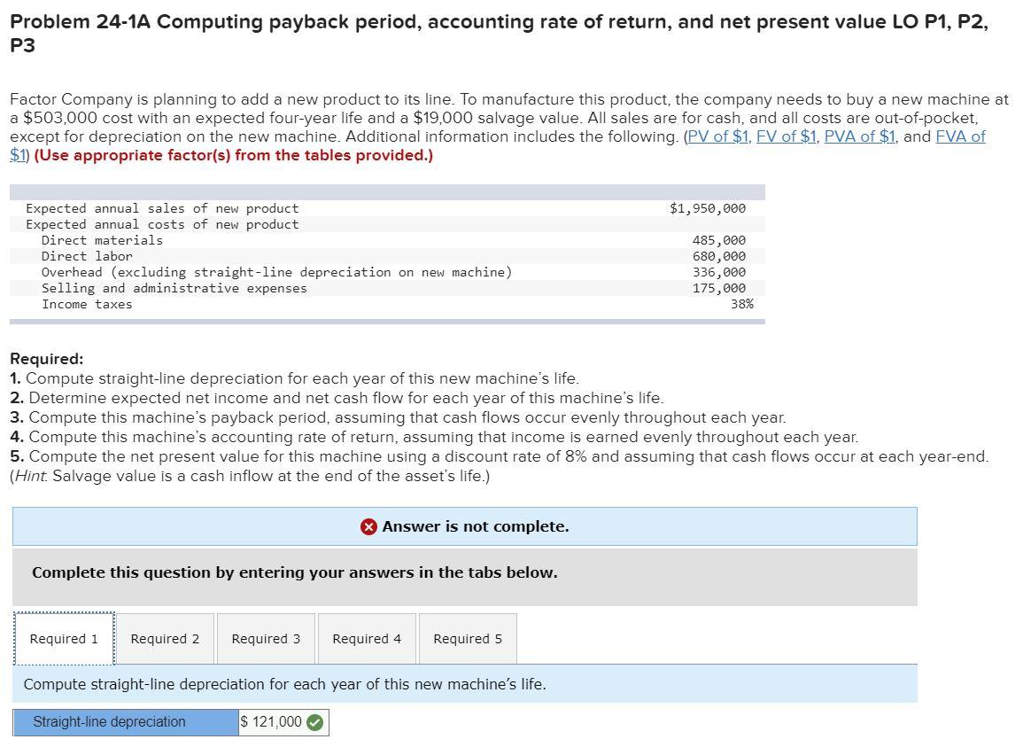 PLEASE SEE ALL 5 PARTS. THANKS! Problem 24-1A Computing payback period, accounting